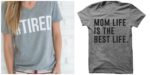 Five Fun Shirts for Moms